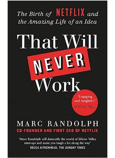 اشتري That Will Never Work: The Birth of Netflix by the first CEO and co-founder Marc Randolph في الامارات