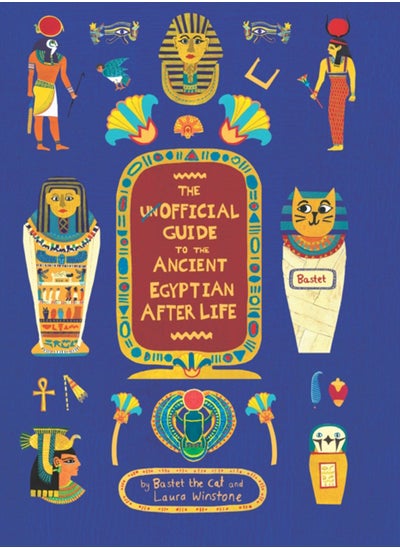 اشتري The Unofficial Guide to the Ancient Egyptian Afterlife في السعودية