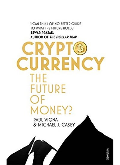 اشتري Cryptocurrency: How Bitcoin and Digital Money are Challenging the Global Economic Order في الامارات