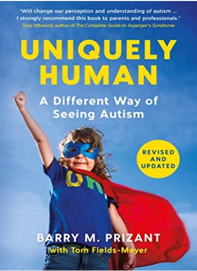 Buy Uniquely Human: A Different Way Of Seeing Autism - Revised And Expanded in UAE