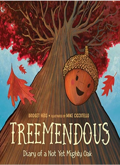 Buy Treemendous: Diary of a Not Yet Mighty Oak in UAE