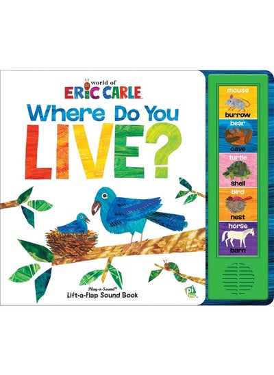 Buy World of Eric Carle: Where Do You Live? Lift-a-Flap Sound Book in UAE