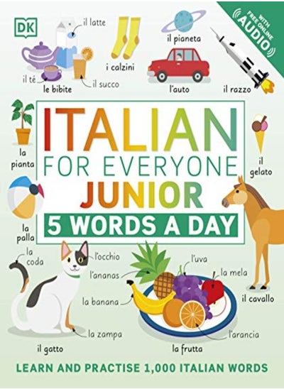 Buy Italian for Everyone Junior 5 Words a Day: Learn and Practise 1,000 Italian Words in UAE