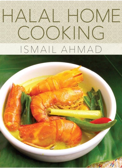 Buy Halal Home Cooking : Recipes from Malaysia's Kampungs in UAE