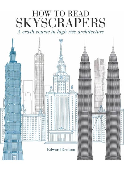 Buy How to Read Skyscrapers: A crash course in high-rise architecture in Egypt