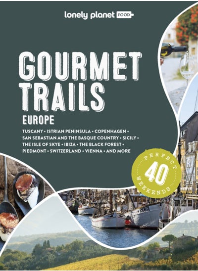 اشتري Lonely Planet Gourmet Trails of Europe في الامارات