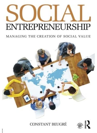 Buy Social Entrepreneurship  Managing the Creation of Social Value  Ed   1 in Egypt