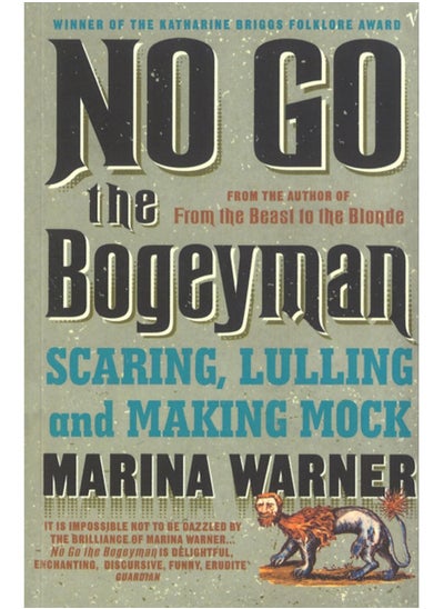 اشتري No Go the Bogeyman : Scaring, Lulling and Making Mock في الامارات