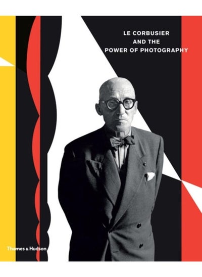 Buy Le Corbusier and the Power of Photography in UAE