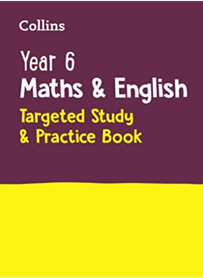 اشتري Year 6 Maths and English KS2 Targeted Study & Practice Book: For the 2022 Tests (Collins KS2 SATs Pr في الامارات