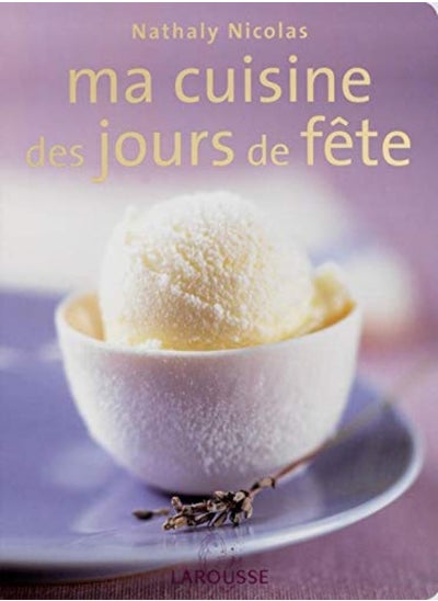 Buy Ma cuisine des jours de fête in UAE