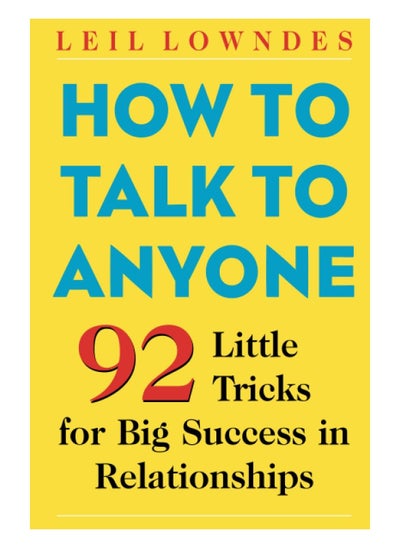 Buy How to Talk to Anyone: 92 Little Tricks for Big Success in Relationships in Egypt