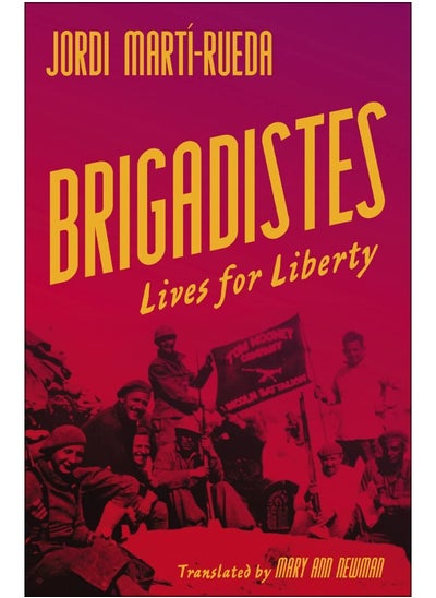 اشتري Brigadistes: Lives for Liberty في الامارات