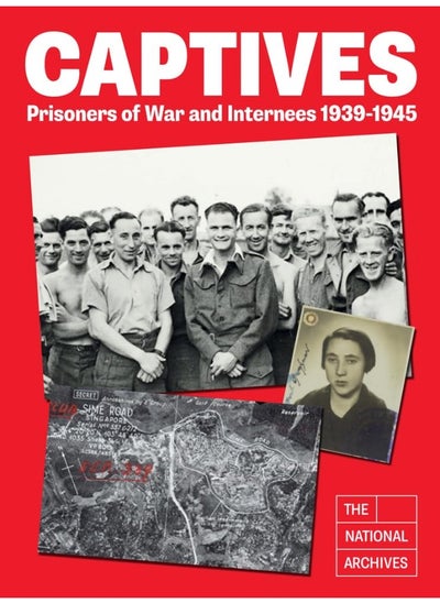 اشتري Captives: Prisoners of War and Internees 1939-1945 في الامارات