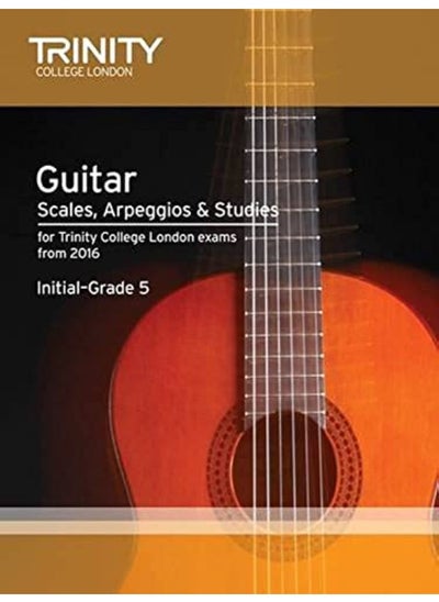 Buy Trinity College London: Guitar & Plectrum Guitar Scales, Arpeggios &Studies Initial-Grade 5 from2016 in UAE