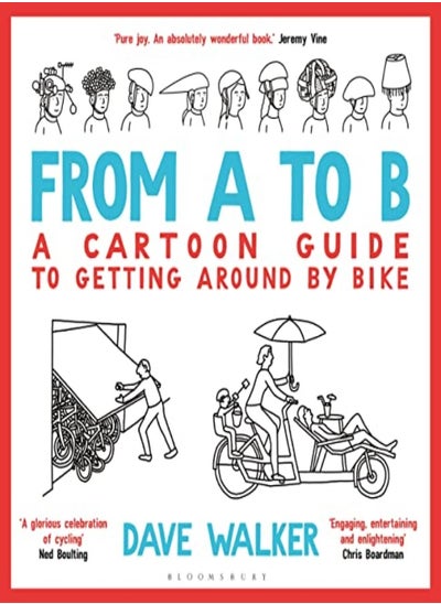 Buy From A to B: A Cartoon Guide to Getting Around by Bike in UAE