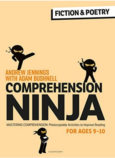 Buy Comprehension Ninja For Ages 910 Fiction  and Poetry in UAE