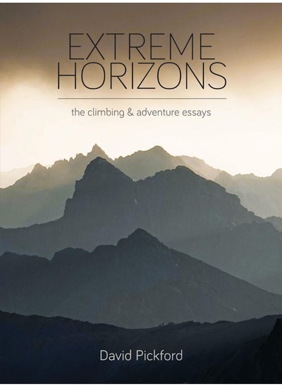 Buy Extreme Horizons: The Climbing and Adventure Essays in UAE