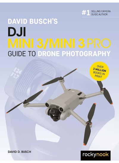 Buy David Busch's Dji Mini 3/Mini 3 Pro Guide to Drone in UAE