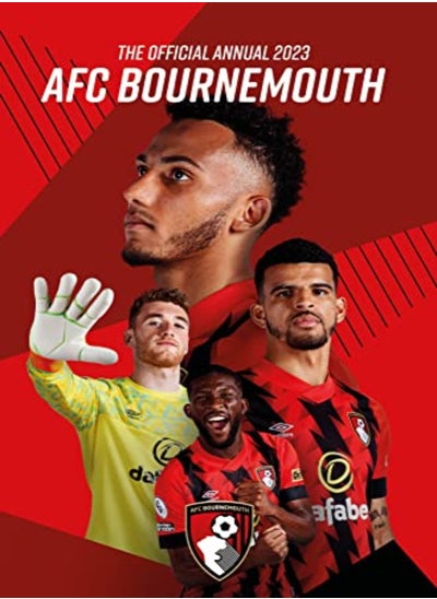 Buy The Official Bournemouth Afc Annual 2023 in UAE