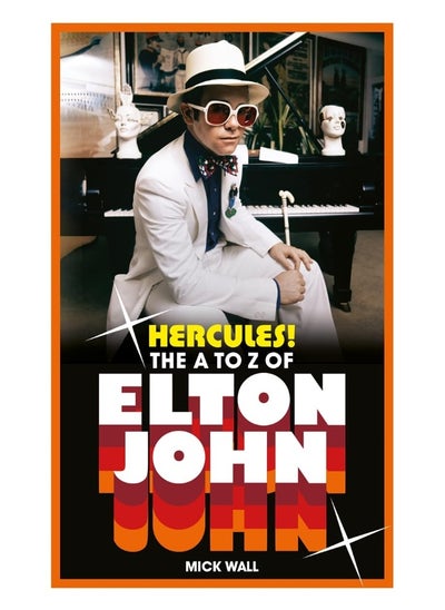 Buy Hercules!: The A to Z of Elton John in UAE