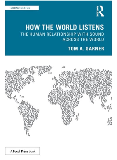 اشتري How the World Listens : The Human Relationship with Sound across the World في السعودية