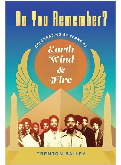 اشتري Do You Remember?: Celebrating Fifty Years of Earth, Wind & Fire في الامارات