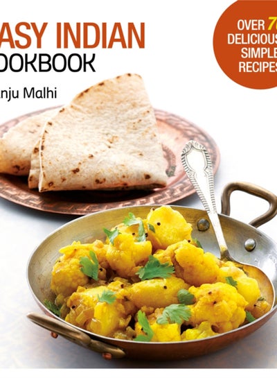 Buy Easy Indian Cookbook : Over 70 Deliciously Simple Recipes in UAE