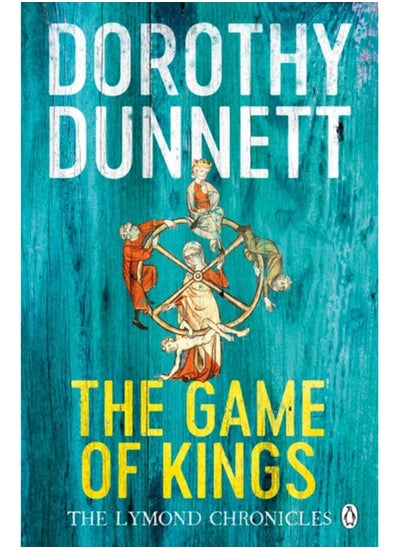 Buy The Game Of Kings : The Lymond Chronicles Book One in Saudi Arabia