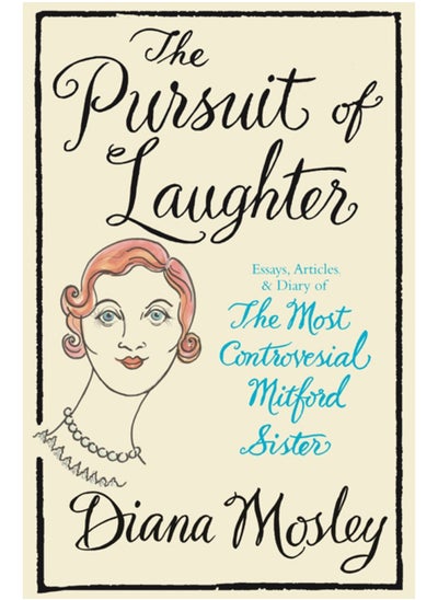 اشتري Pursuit of Laughter : Essays, Reviews and Diary في السعودية