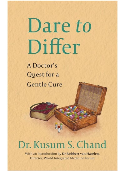 اشتري Dare to Differ a Doctor's Quest for a Gentle Cure في الامارات