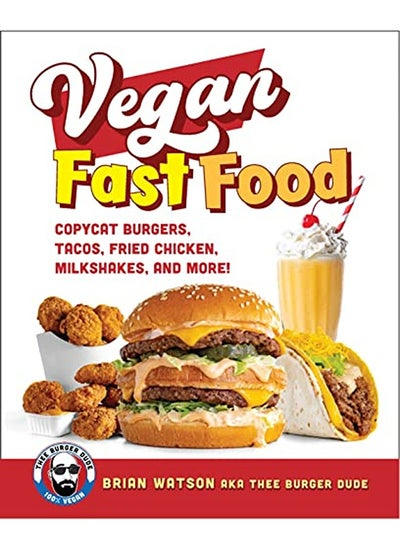 Buy Vegan Fast Food Copycat Burgers Tacos Fried Chicken Pizza Milkshakes And More in UAE