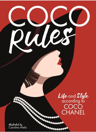 اشتري Coco Rules : Life and Style according to Coco Chanel في السعودية