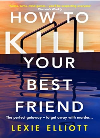 اشتري How to Kill Your Best Friend في الامارات