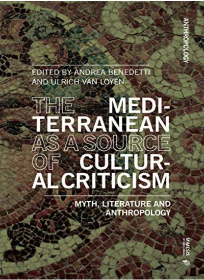 اشتري The Mediterranean as a Source of Cultural Criticism في الامارات