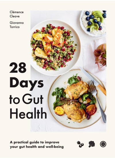 Buy 28 Days to Gut Health : A practical guide to improve your gut health and well-being in Saudi Arabia