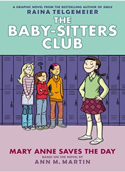 اشتري Mary Anne Saves The Day A Graphic Novel The BabySitters Club 3 Volume 3 في الامارات