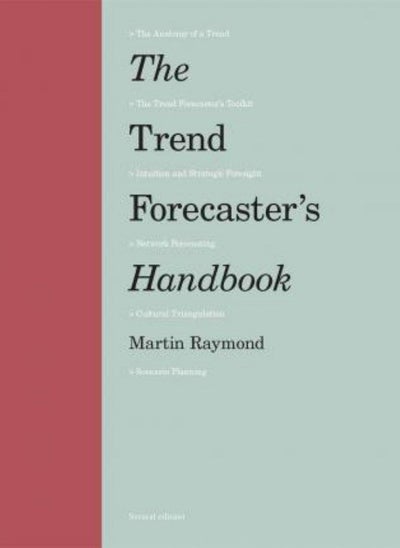 اشتري Trend Forecaster's Handbook, The:Second Edition: Second Edition في الامارات