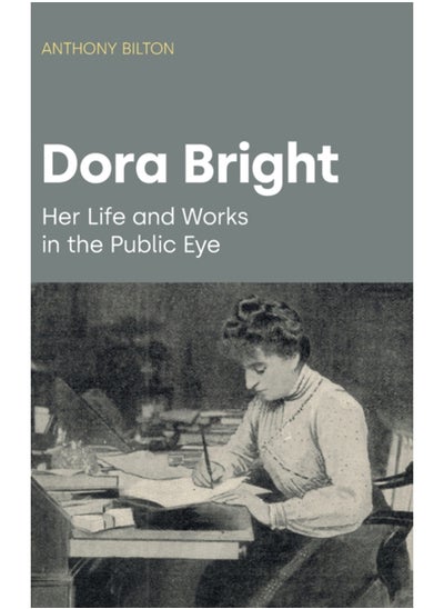 Buy Dora Bright : Her Life and Works in the Public Eye in UAE