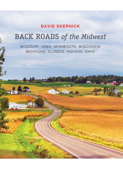 Buy Back Roads of the Midwest : Missouri, Iowa, Minnesota, Wisconsin, Michigan, Illinois, Indiana, Ohio in UAE