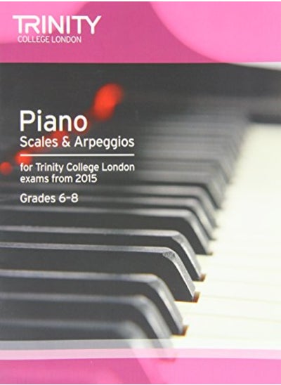 اشتري Piano Scales & Arpeggios From 2015 68 by Trinity College London Press Paperback في الامارات