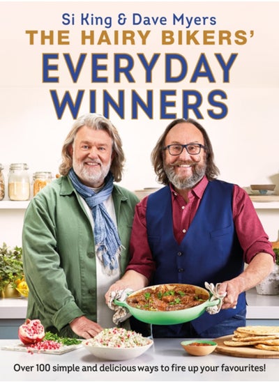 Buy The Hairy Bikers' Everyday Winners : 100 simple and delicious recipes to fire up your favourites! in UAE