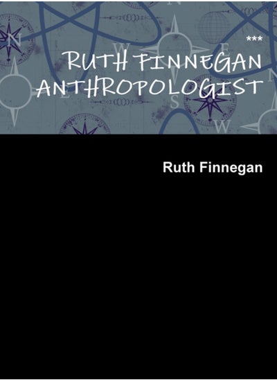 اشتري Ruth Finnegan Anthropologist في الامارات