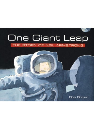 Buy One Giant Leap: The Story of Neil Armstrong in UAE