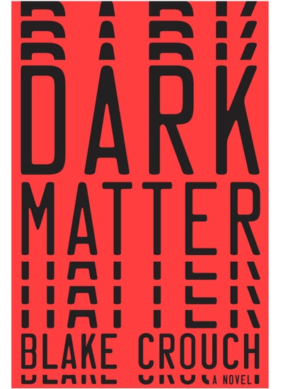 Buy Dark Matter by Blake Crouch in Egypt