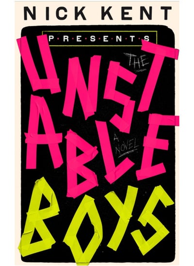 اشتري The Unstable Boys : A Novel في الامارات