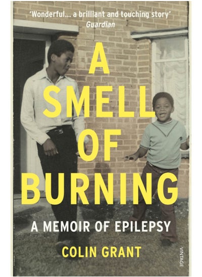 اشتري A Smell of Burning : A Memoir of Epilepsy في السعودية