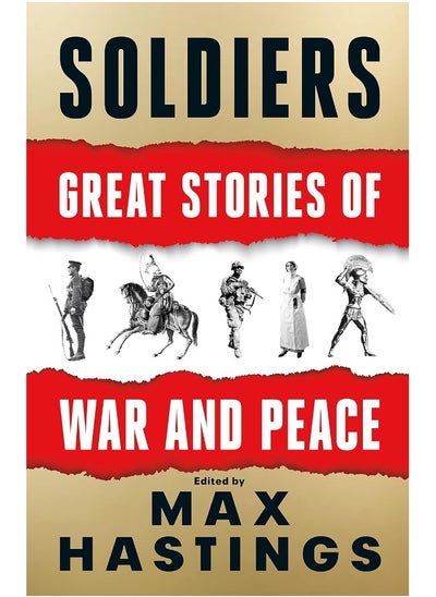 اشتري Soldiers: Great Stories of War and Peace في الامارات