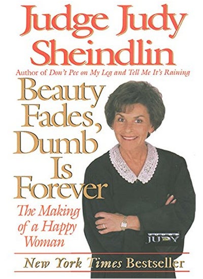 اشتري Beauty Fades/Dumb Is Forever: The Making of a Happy Woman في الامارات