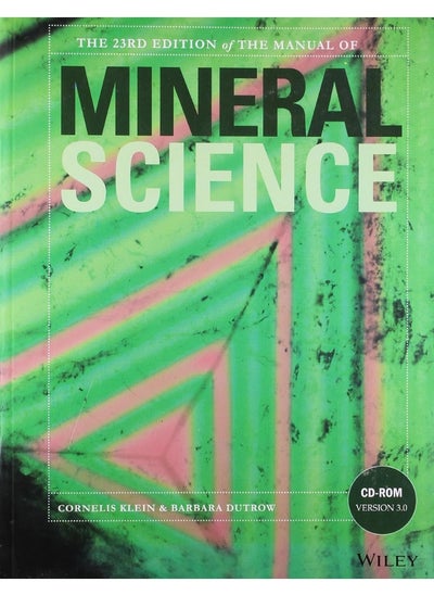 اشتري THE MANUAL OF MINERAL SCIENCE 23ED (PB 2019) في الامارات